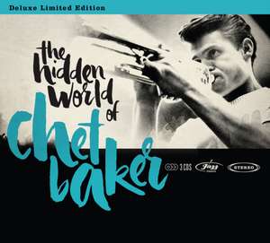 Hidden World Of Chet Baker de Various