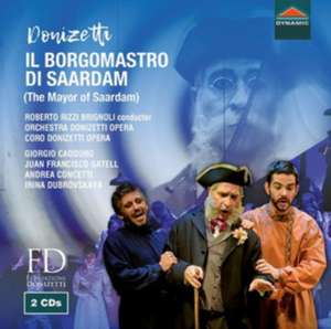 Il Borgomastro di Saardam de Caoduro/Gatell/Concetti/Brignoli/Donizetti Opera