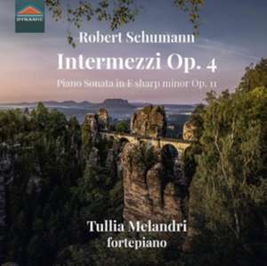 Intermezzi op.4/Klaviersonate op.11 de Tullia Melandri