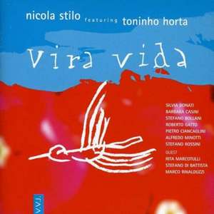 Vira Vida (W/Horta) de Nicola Stilo