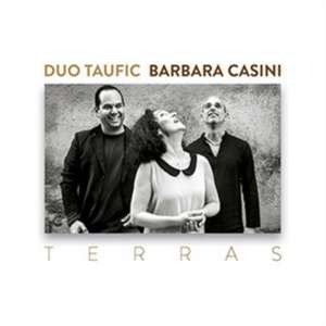 Terras de Duo Taufic/Barbara Casini