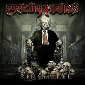 Kingmaker de Pretty Maids