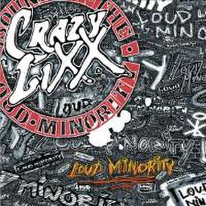 Loud Minority (Remaster+Bonustracks) de Crazy Lixx