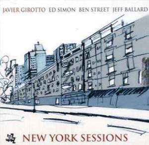 New York Sessions de Girotto-Simon-Ballard-Street