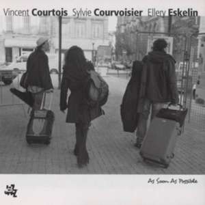 As Soon As Possible de Vincent&Courvoisier Courtois