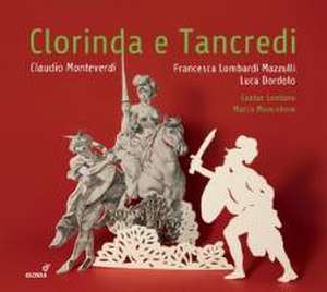 Madrigale aus Clorinda e Tancredi de Lombardi Mazulli/Dordolo/Mencoboni/Cantar Lontano