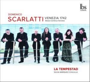 Scarlatti Venezia 1742 de Silvia M rquez La Tempestad/Chulilla