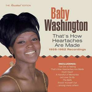 That's How Heartaches Are Made-1958-62 de Baby Washington