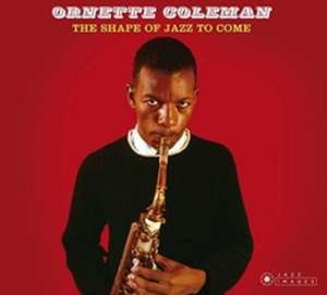 The Shape Of Jazz To de Ornette Coleman