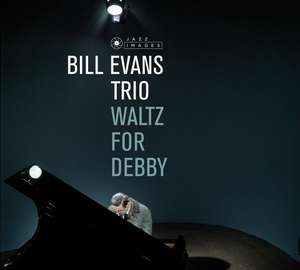 Waltz For Debby de Bill Trio Evans