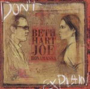 Don't Explain de Joe Hart, Beth & Bonamassa