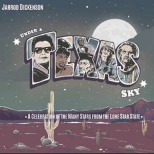 Under A Texas Sky EP de Jarrod Dickenson