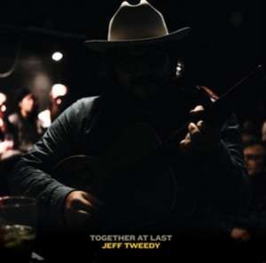 Together At Last de Jeff Tweedy