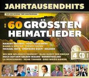 Die 60 gröáten Heimatlieder de Jahrtausendhits