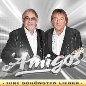 Ihre schönsten Lieder de Amigos