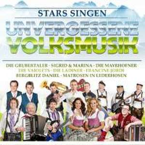 Stars singen unvergessene Volksmusik de Various