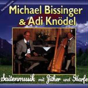 Saitenmusik Mit Zither Und Harfe de Michael & Knödel Bissinger