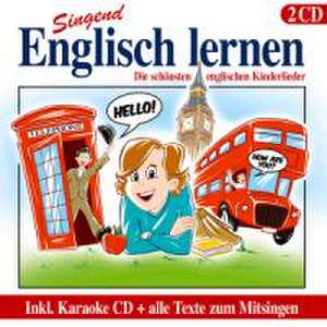 Die schönsten englischen Kinderlieder de The English Kids