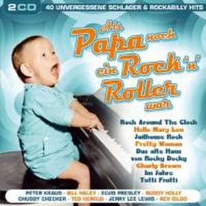 Als Papa noch ein Rockn Roller war de Various