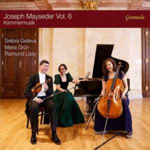 Mayseder: Kammermusik Vol.6 de Raimund/Grün Lissy