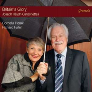 Britain's Glory-Joseph Haydn Canzonettas de Cornelia/Fuller Horak