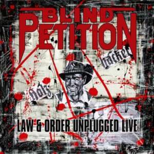 Law & Order Unplugged (Live) de Blind Petition