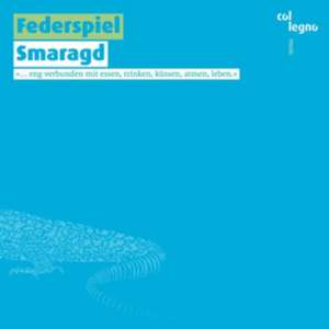 Smaragd de Federspiel