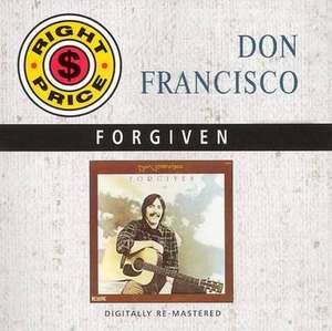 Forgiven de Don Francisco