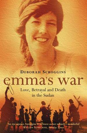 Emma's War de Deborah Scroggins