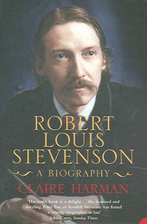 Robert Louis Stevenson de Claire Harman