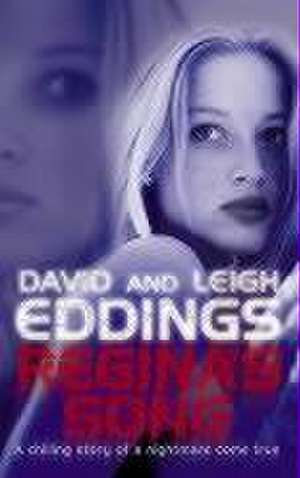 Regina's Song de David Eddings