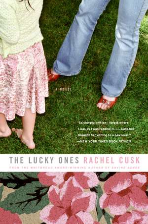 The Lucky Ones de Rachel Cusk