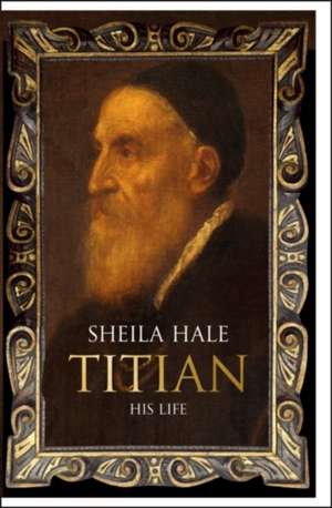 Titian de Sheila Hale