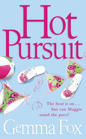 Hot Pursuit de Gemma Fox