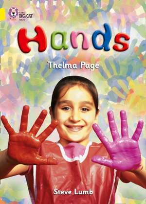 BIG CAT - HANDS de Thelma Page