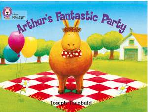 Arthur's Fantastic Party de Joseph Theobald