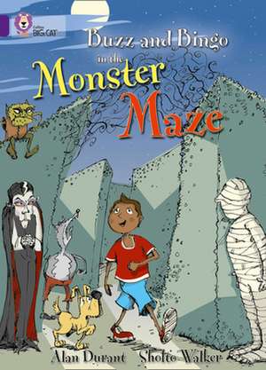 Buzz and Bingo in the Monster Maze de Alan Durant