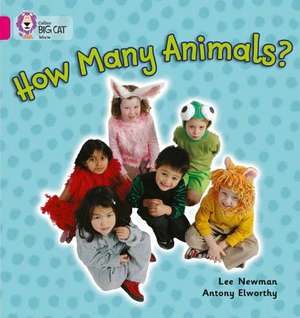 BIG CAT - HOW MANY ANIMALS de Lee Newman