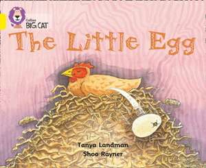 The Little Egg de Tanya Landman