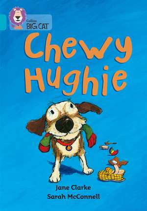 Chewy Hughie de Jane Clarke