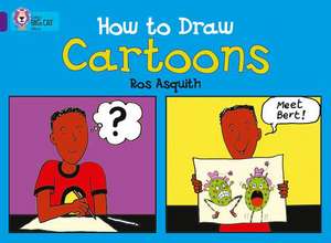 How to Draw Cartoons de Ros Asquith