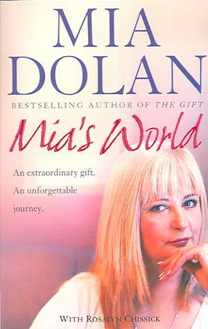 Mia's World de Mia Dolan