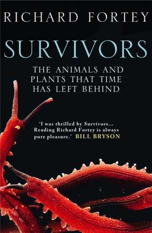 Survivors de Richard Fortey