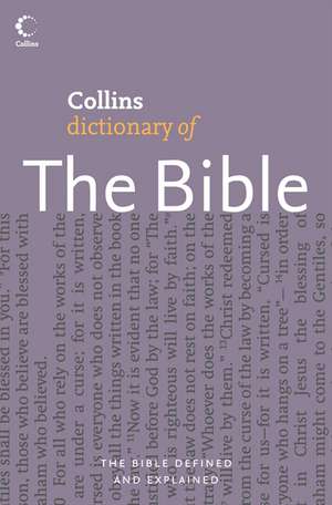 Collins Dictionary of the Bible de Martin H. Manser