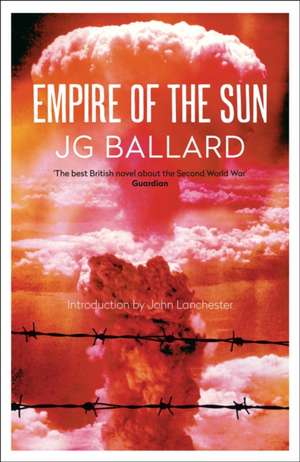 Empire of the Sun de J. G. Ballard