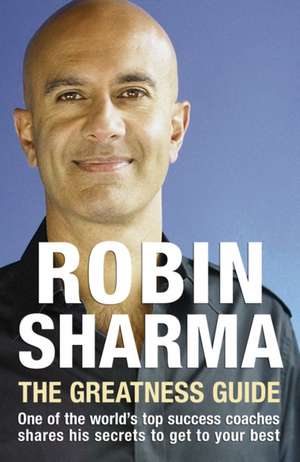 The Greatness Guide de Robin Sharma