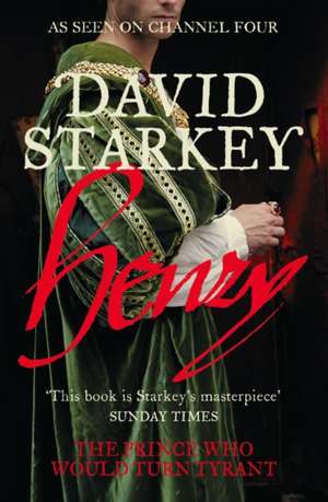 Henry de David Starkey