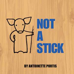 NOT STICK PB de Antoinette Portis