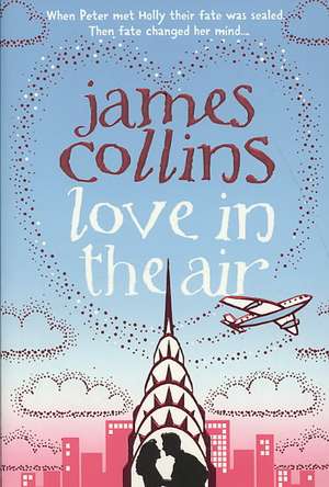 Love In The Air de James Collins