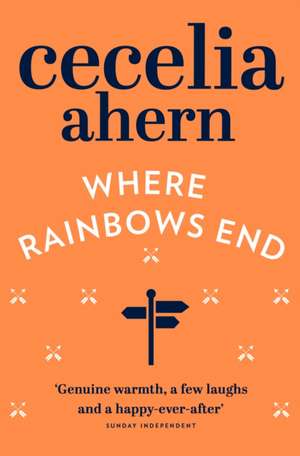 WHERE RAINBOWS END PB de Cecelia Ahern